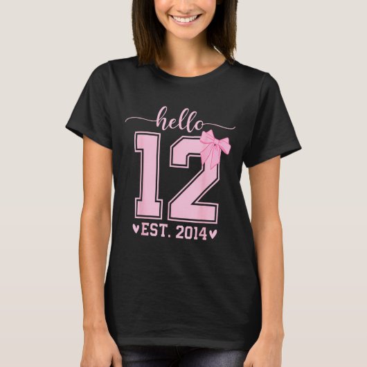 Hello Twelve Est 2014 12th Birthday Coquette 12 Ye Tシャツ (正面)