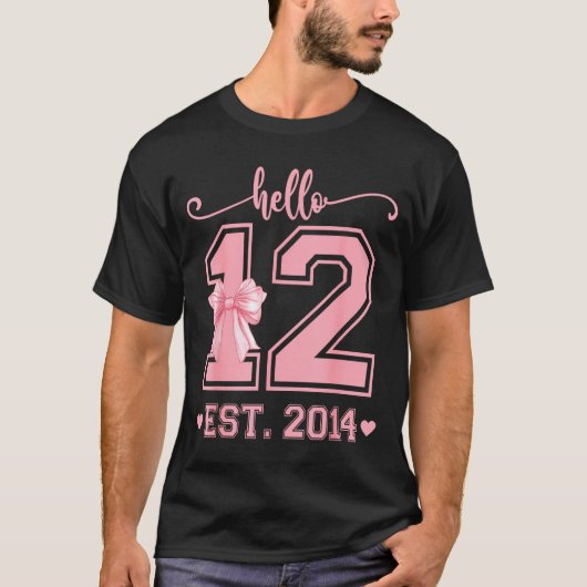 Hello Twelve Est 2014 12th Birthday Coquette 12 Ye Tシャツ (正面)