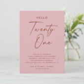 Hello Twenty One | ダスティーローズピンク 21歳の誕生日 招待状 (スタンド正面)