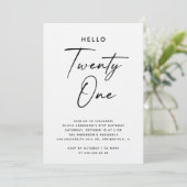 Hello Twenty One | モダンスクリプト21歳の誕生日 招待状 (スタンド正面)