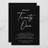 Hello Twenty One | Black Minimalist 21st Birthday 招待状 (正面/裏面)