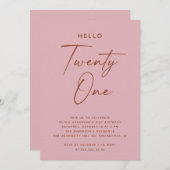 Hello Twenty One | Dusty Rose Pink 21st Birthday 招待状 (正面/裏面)