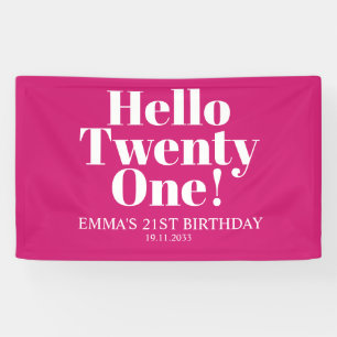 Hello Twenty One Hot Pink 21th Birthdayパーティー 横断幕