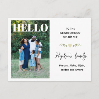 Hello, We’re New to the Neighborhood – Custom Phot ポストカード