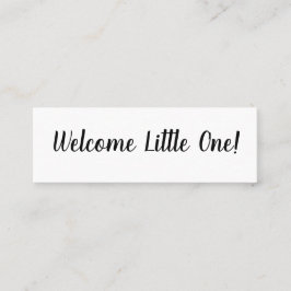 Hello/Welcome Little One Mini名刺 スキニー名刺