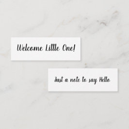 Hello/Welcome Little One Mini名刺 スキニー名刺