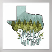 Hello Winter Texas Forest Snow Scene ポスター (正面)