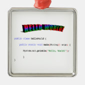 Hello Worldギークgreeting Java メタルオーナメント (正面)