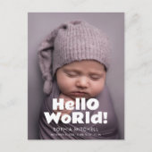 Hello World よくはしゃぐ Photoはっきりした Birth Announcement 案内ポストカード (正面)