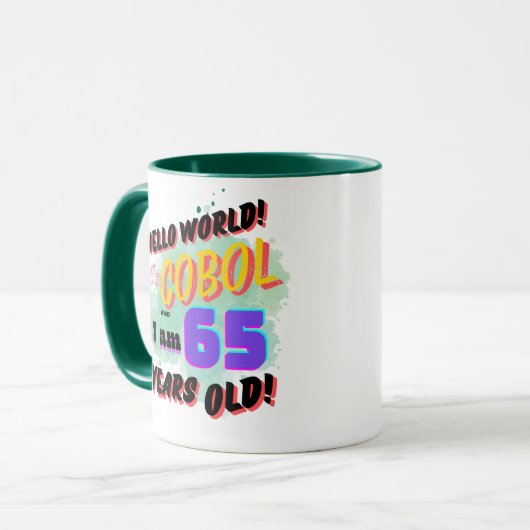 Hello World Cobol Programming Language is Age 65 マグカップ (正面左)