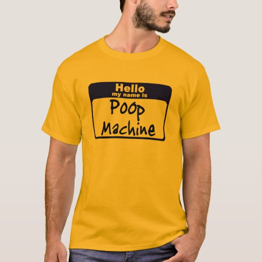 Hellowは私の名前ウンチ機械です Tシャツ (正面)