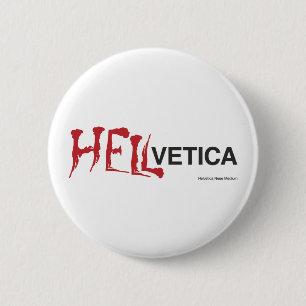 Hellvetica - Helvetica邪悪な双生児 缶バッジ