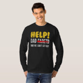 Help Dad Farted And We Can t Get Out Father Tシャツ (正面フル)