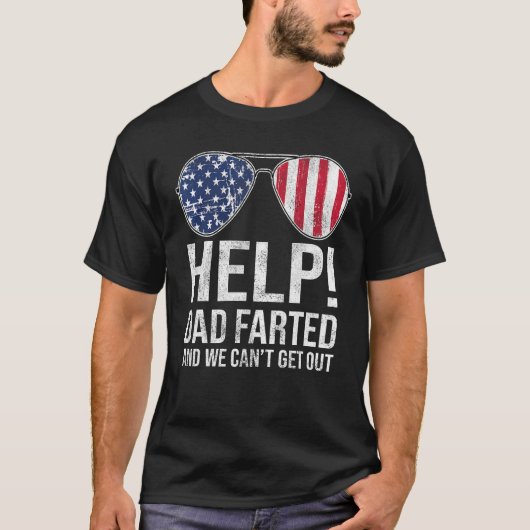 Help Dad Farted We Can t Get Out  Family Vacation  Tシャツ (正面)