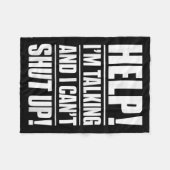 Help I'm Talking And I Can't Shut Up  フリースブランケット (正面(横))