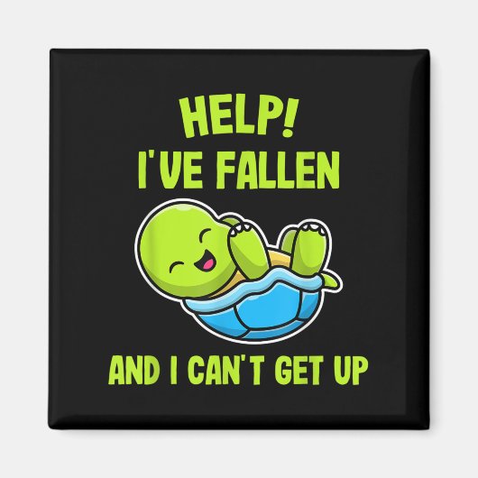 Help I've Fallen And I Can't Get Up Funny Turtle L マグネット (正面)