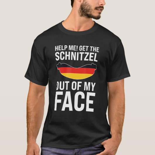 help me  get the schnitzel German Festival Beer Tシャツ (正面)