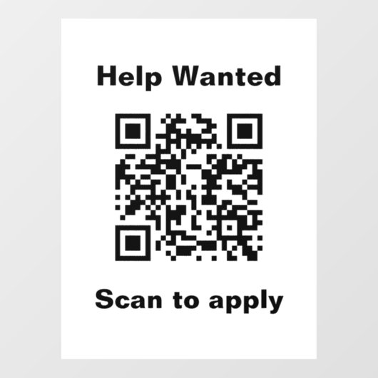 Help Wanted Scan to Apply QR Code White Template ウィンドウサイン (シート)