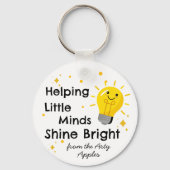 Helping Little Minds Shine Bright | Teacher  キーホルダー (正面)