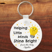 Helping Little Minds Shine Bright | Teacher  キーホルダー (正面)