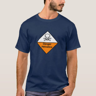 Helvetica危険 Tシャツ