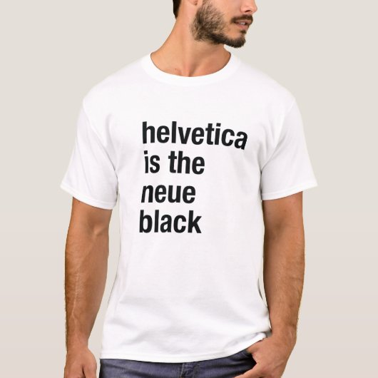 helvetica neueの黒はです tシャツ (正面)