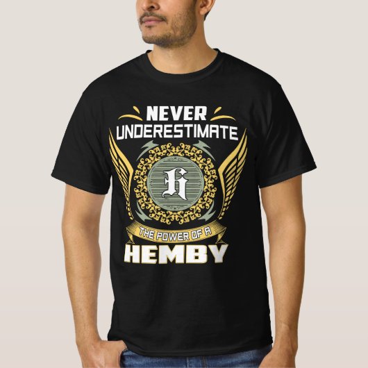 Hembyの力は計り知れない Tシャツ (正面)