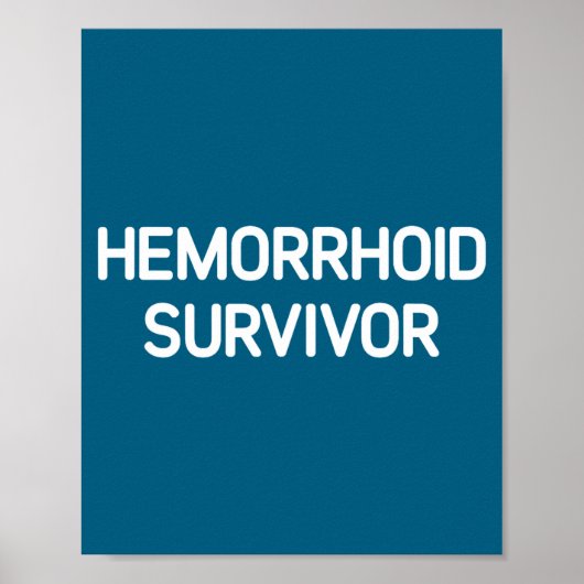 Hemorrhoid Survivor, Funny, Jokes, Sarcastic  ポスター (正面)