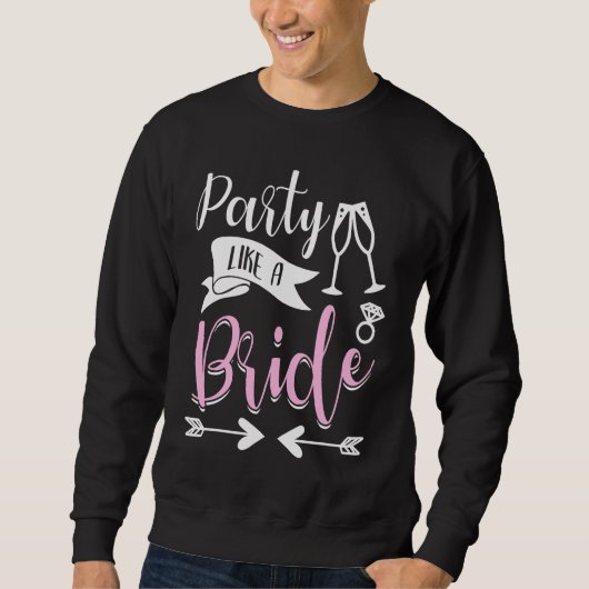 Hen Party Wedding Married Bachelor Bride To Be Bac スウェットシャツ (正面)