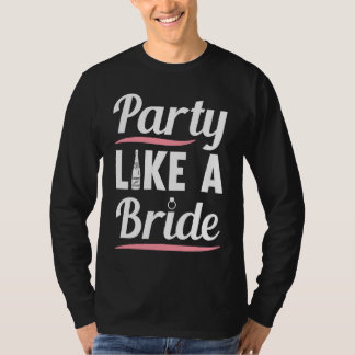 Hen Party Wedding Married Bachelor Bride To Be Bac Tシャツ
