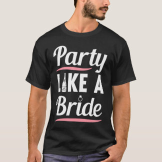 Hen Party Wedding Married Bachelor Bride To Be Bac Tシャツ