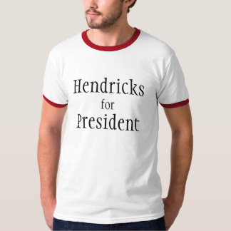 Hendricks、のために、大統領 Tシャツ