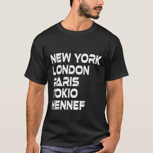 Hennef New York London Tokio Paris T-Shirt Tシャツ (正面)