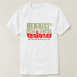 Henrici's Restaurant, Steak & Staurant, Chicago, I Tシャツ