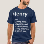 HENRY定義名パーソナライズされたギフおもしろいト Tシャツ (正面)