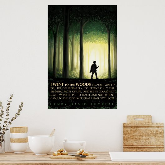 Henry David Thoreau引用文：森に行った ポスター (キッチン)