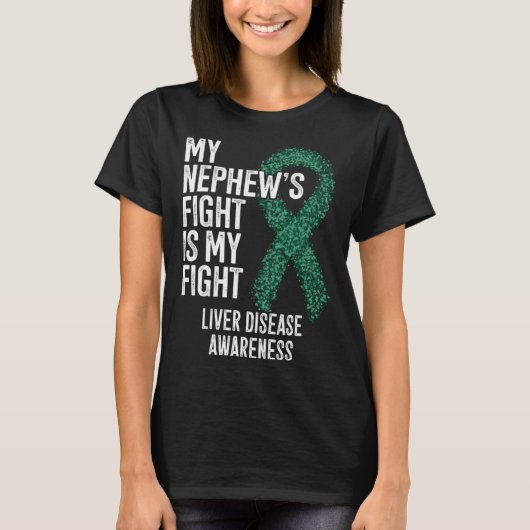 Hepatic Disease My Nephew s Fight Is My Fight Live Tシャツ (正面)