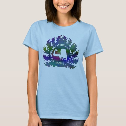 Her Arms Are Strong Christian Faith Proverbs 31:17 Tシャツ (正面)