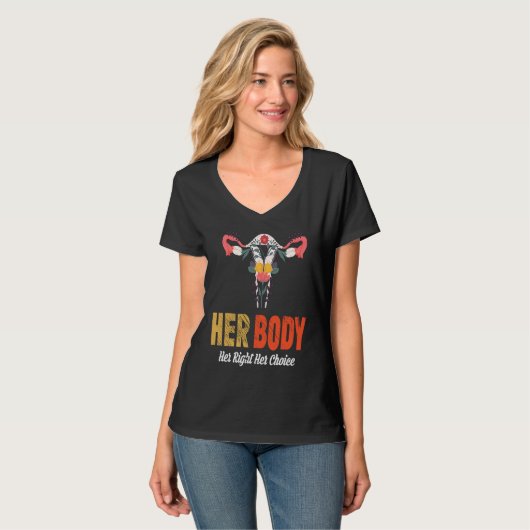 Her Body Her Right Her Choice Tシャツ (正面フル)