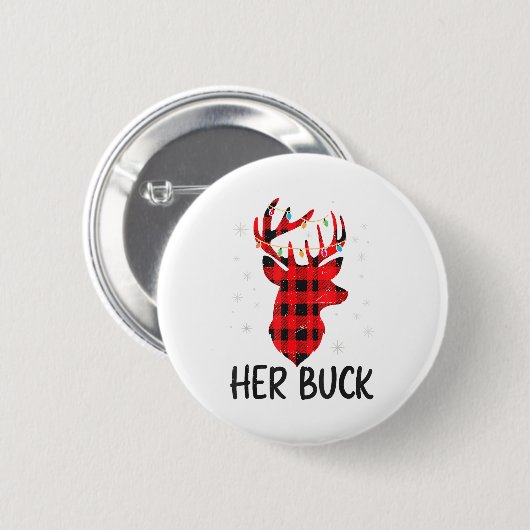 Her Buck Deer Hunting Christmas Husband Gift Coupl 缶バッジ (正面&裏面)