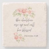 Her children rise up and call her blessed  ストーンコースター (正面)