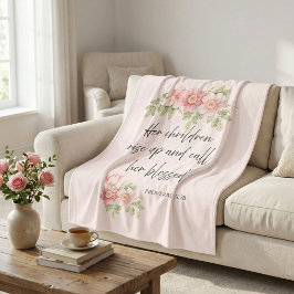 Her children rise up and call her blessed  フリースブランケット