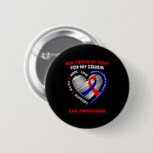 Her Fight Cousin Chd Awareness Heart Disease Graph 缶バッジ (正面&裏面)