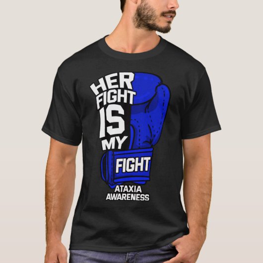 Her Fight Is My Fight Ataxia Movement Disorder War Tシャツ (正面)