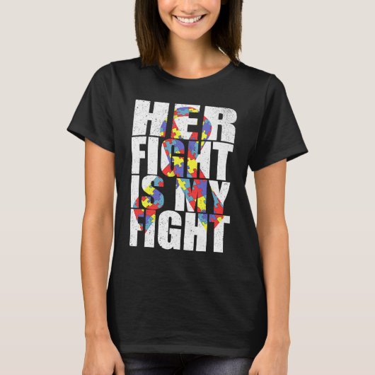 Her Fight Is My Fight Autism Awareness Ribbon Ruzz Tシャツ (正面)