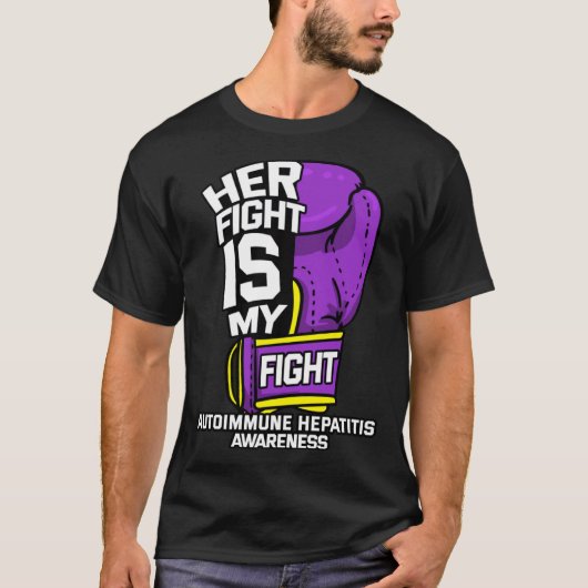 Her Fight Is My Fight Autoimmune Hepatitis Survivo Tシャツ (正面)