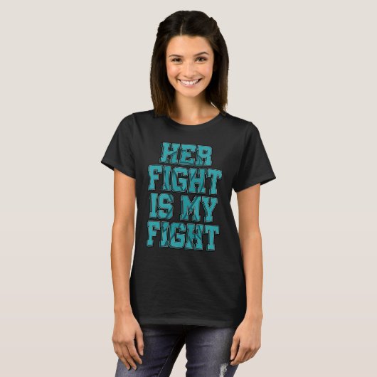 Her Fight Is My Fight Batten Disease Advocate Batt Tシャツ (正面フル)