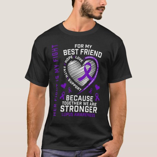 Her Fight Is My Fight Best Friend Lupus Awareness Tシャツ (正面)