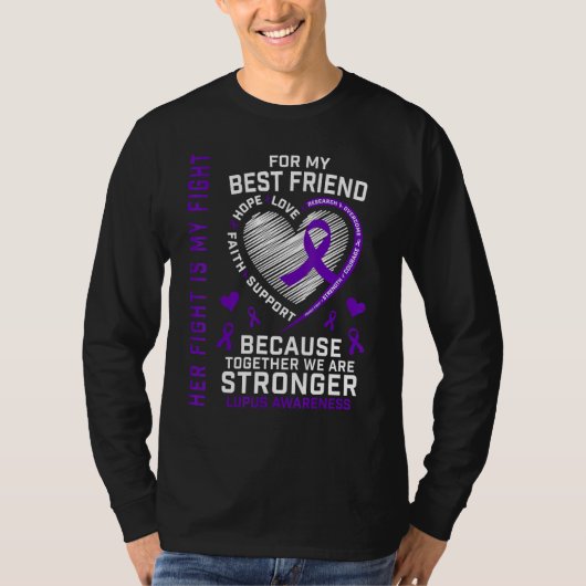 Her Fight Is My Fight Best Friend Lupus Awareness Tシャツ (正面)