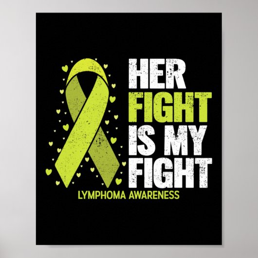 Her Fight Is My Fight Blood Cancer Lymphoma Awaren ポスター (正面)
